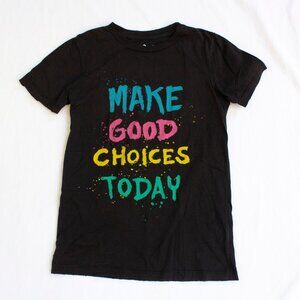 Vintage Graphic Tee - Make Good Choices Today